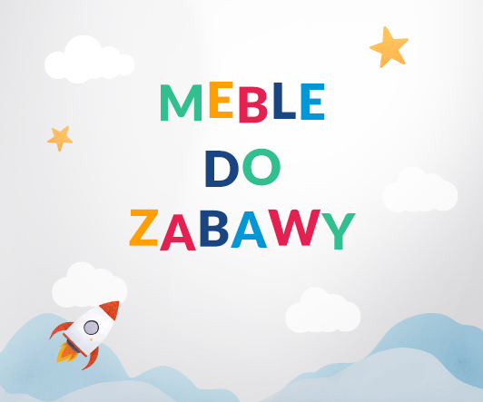 Meble do zabawy